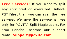 Split Corrupted PST File, Oversized PST file and Damaged PST file by getting our free service which comes with full version PST Split Software